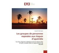 Les groupes de personnes exposées aux risques d'apatridie - Augustin Epinzagne - Universitaires Europeennes - broché - Etude