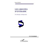 Pascal Coulon – Les groupes d'entraide – Une thérapie contemporaine – Broché – L'Harmattan