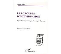 Giovanni Gocci – Les groupes d'individuation – Approche jungienne et psychothérapie – Broché