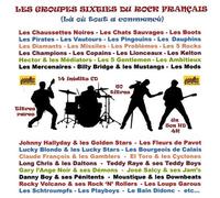Les groupes sixties du rock français / Là où tout a commencé CD