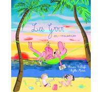 Les Grrr en vacances