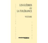 Les guèbres ou la tolérance - Claude Lauriol - Espaces 34 - Théâtre