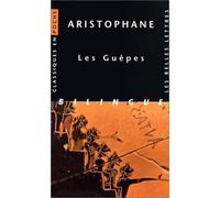 Les Guêpes Edition 2000 - Aristophane - Belles Lettres - Poche - Théâtre
