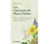 Les Guerisons De Maria Treben
