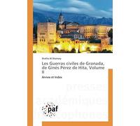 Les Guerras Civiles De Granada, De Ginés Pérez De Hita, Volume Ii
