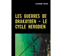Les Guerres de Drakayden - Le Cycle Nerodien