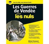Michel Chamard – Les Guerres de Vendée pour les Nuls