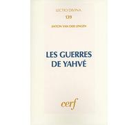 Les Guerres de Yahvé