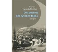 Les Guerres Des Années Folles - 1919-1925