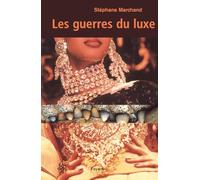 Les guerres du luxe