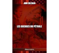 Les guerres du pétrole