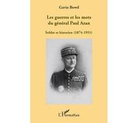 Les guerres et les mots du général Paul Azan