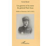 Les guerres et les mots du général Paul Azan
