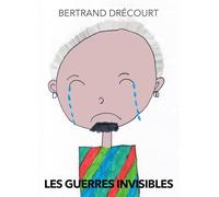 Les Guerres invisibles