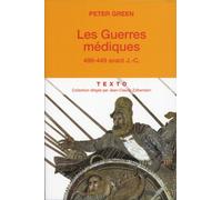 Les guerres Médiques: 499-449 avant J.C.