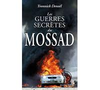 Les Guerres Secrètes Du Mossad