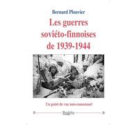 Les guerres soviéto-finnoises de 1939-1944: Un point de vue non-consensuel
