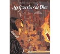 Les Guerriers de Dieu - Tome 05 Le Massacre de la Saint-Barthélémy - Philippe Richelle - Glénat - cartonné - Bande dessinée