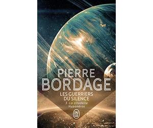 Les guerriers du silence: La citadelle Hyponéros (3)