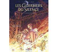 Les Guerriers du silence T02: La Marchandhomme