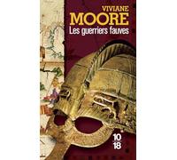 Les Guerriers Fauves - L'épopée Des Normands De Sicile
