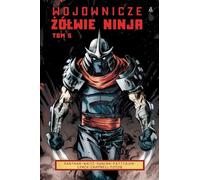 Les Guerriers Ninja 5 Kevin B. Eastman, Tom Waltz, Dan Duncan (Buch auf Polnisch)
