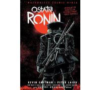 Les guerriers ninja : le dernier ronin