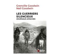 Les Guerriers Silencieux - Journaux Apaches