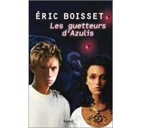 Les guetteurs d'Azulis