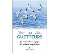 Les Guetteurs Elise Rousseau (Auteur), Philippe Dubois (Auteur)
