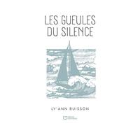 Les Gueules du Silence - Ly'Ann Buisson - Hello - broché - Poésie