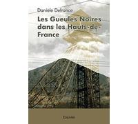 Les Gueules Noires dans les Hauts-de-France