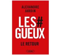 Les #Gueux - Le Retour
