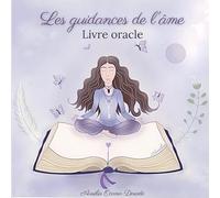 Les guidance de l'âme - Livre Oracle