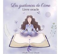 Les Guidance De L'âme - Livre Oracle