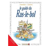 Les Guides en BD : Le ras le bol