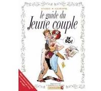 Jacky Goupil – Le Guide du jeune couple – Les Guides en BD – Cartonné – Vents d'Ouest