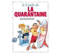 Les Guides en BD - Tome 06 La Quarantaine - Jacky Goupil - Vents d'Ouest - cartonné - Bande dessinée