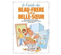 Les Guides en BD - Tome 13 Le Beau-frère et la Belle-soeur - Jacky Goupil - Vents d'Ouest - cartonné - Bande dessinée