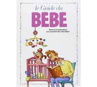 Les Guides en BD - Tome 19: Le Bébé
