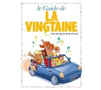 Les Guides en BD - Tome 31 La Vingtaine - Jacky Goupil - Vents D'ouest - cartonné - Bande dessinée