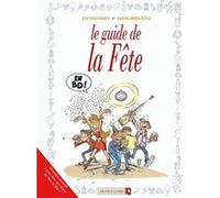 Les Guides en BD - Tome 36 Christian Godard (Auteur), Cédric Ghorbani (Dessinateur)