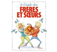 Les Guides en BD - Tome 38: Les Frères et Soeurs