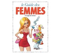 Les Guides en BD – Tome 44 : Les femmes (à l'usage des hommes) – Vents d'Ouest