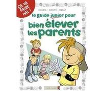 Les Guides Junior - Tome 03 Jacky Goupil (Auteur), Sylvia Douyé (Auteur), Delaf (Dessinateur)