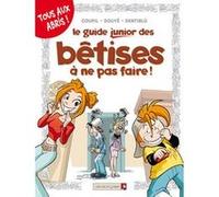 Les Guides Junior - Tome 08 Jacky Goupil (Auteur), Sylvia Douyé (Auteur), Fabio Lai (Dessinateur), Dentiblu (Dessinateur)