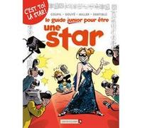 Les Guides Junior - Tome 09 Jacky Goupil (Auteur), Sylvia Douyé (Auteur), Eric Miller (Dessinateur), Dentiblu (Dessinateur)