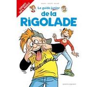 Les Guides Junior - Tome 15 Jacky Goupil (Auteur), Sylvia Douyé (Auteur), Eric Miller (Dessinateur)