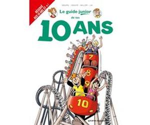 Les Guides Junior - Tome 16 Jacky Goupil (Auteur), Sylvia Douyé (Auteur), Eric Miller (Dessinateur), Fabio Lai (Dessinateur)