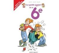 Les Guides Junior - Tome 18 Jacky Goupil (Auteur), Sylvia Douyé (Auteur), Eric Miller (Dessinateur)